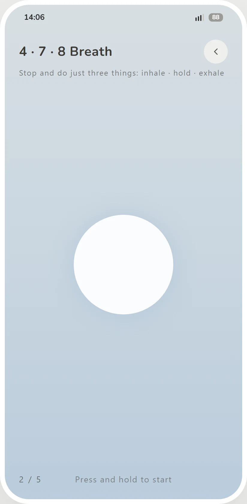 The 4·7·8 breath card opened full-screen: inhale, hold, exhale around a slow circle